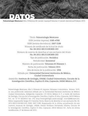 Paleontología Mexicana ISSN (Revista Impresa): 0185-478X ISSN (Revista Electrónica): 2007-5189 Número De Certificado De Licitud De Título: No