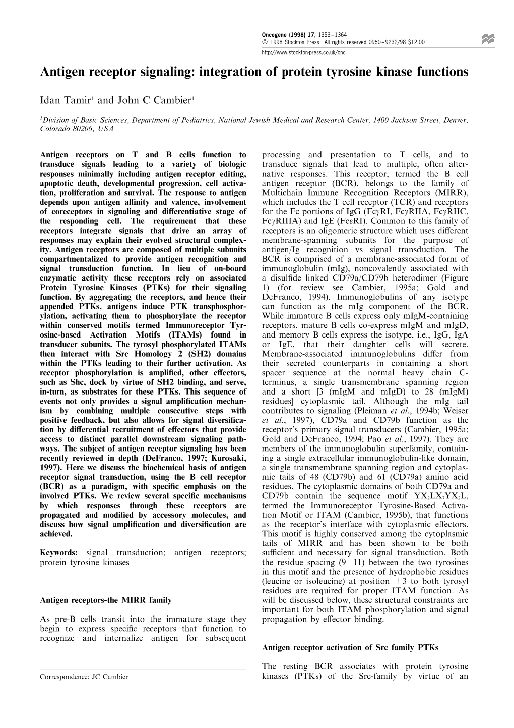 Antigen Receptor Signaling: Integration of Protein Tyrosine Kinase Functions