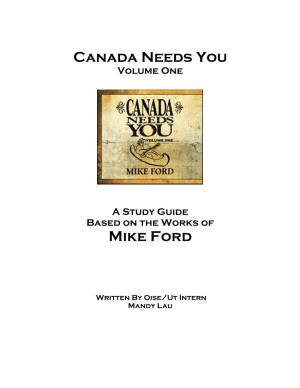 Canada Needs You Volume One