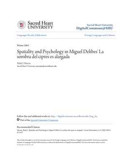 Spatiality and Psychology in Miguel Delibes' La Sombra Del Cipres Es Alargada Mark J