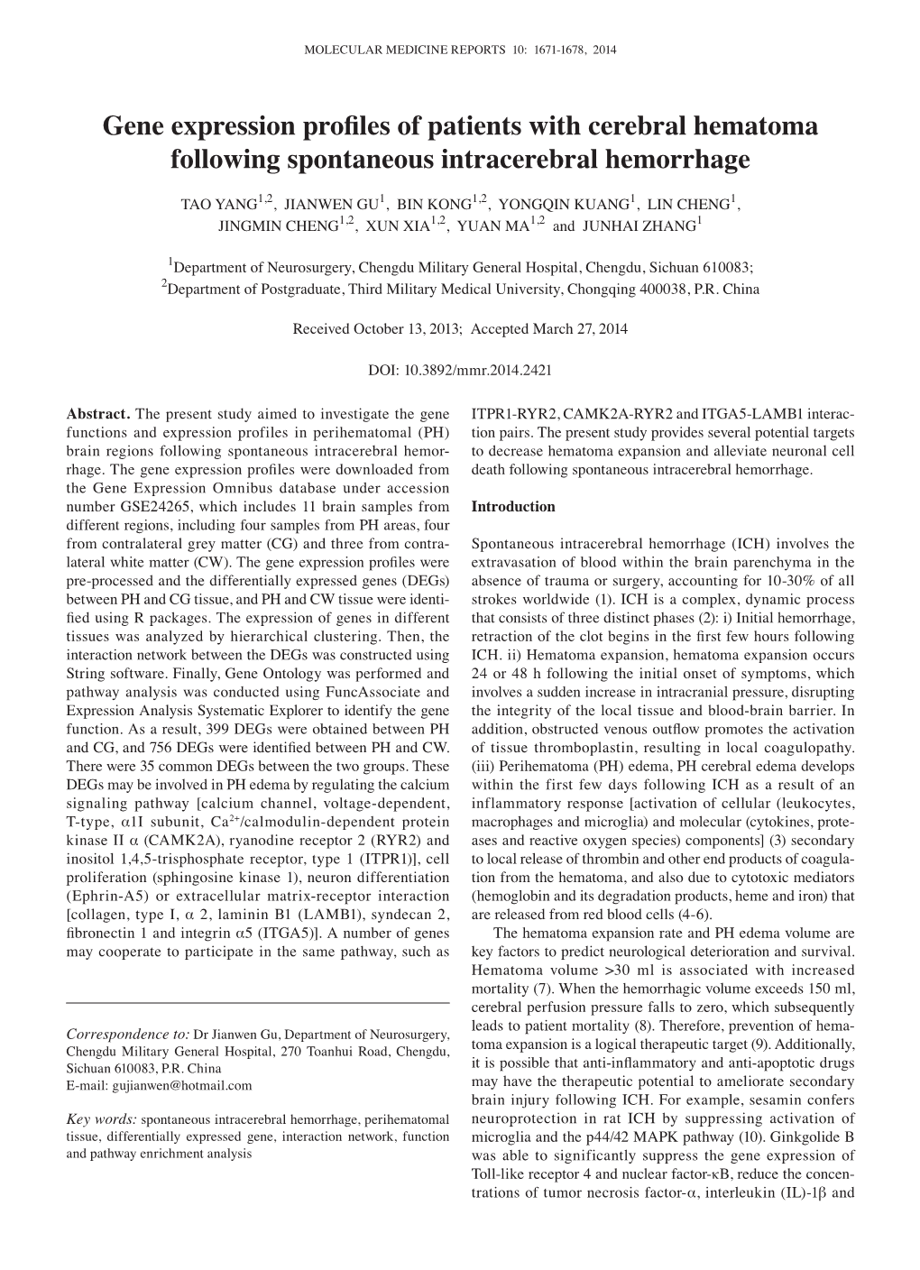 Gene Expression Profiles of Patients with Cerebral Hematoma Following Spontaneous Intracerebral Hemorrhage