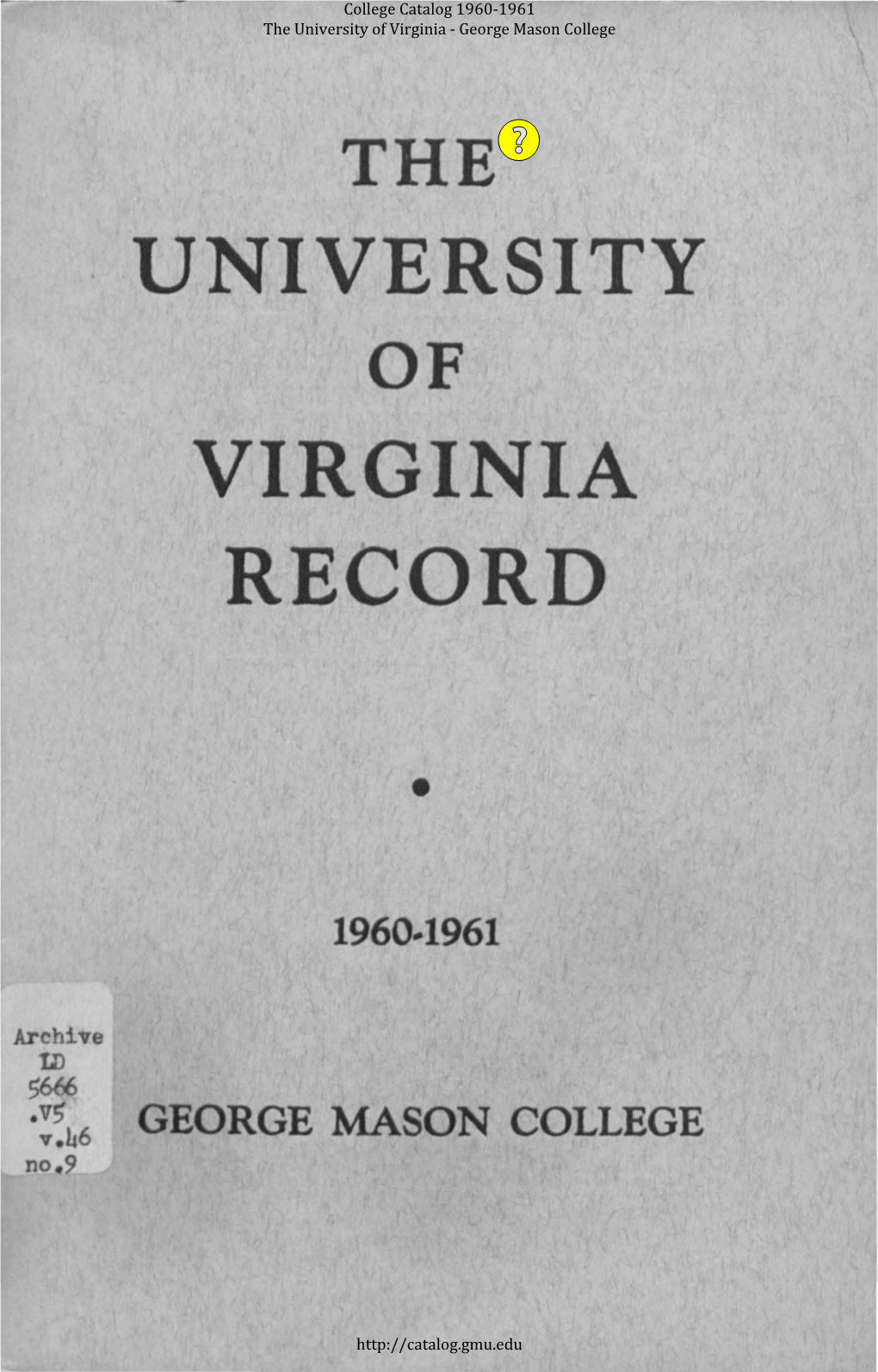 1960-1961 the University of Virginia - George Mason