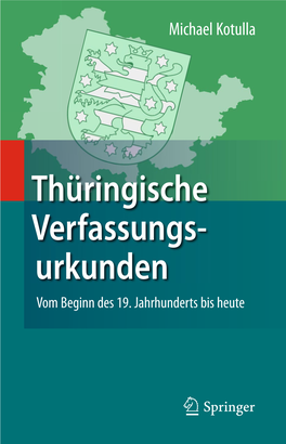 Thüringische Verfassungs- Urkunden Vom Beginn Des 19