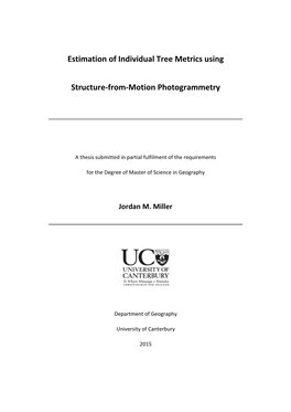 Estimation of Individual Tree Metrics Using Structure-From-Motion Photogrammetry