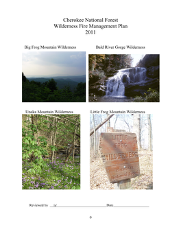 Cherokee National Forest Wilderness Fire Management Plan 2011