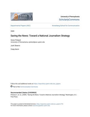 Saving the News: Toward a National Journalism Strategy