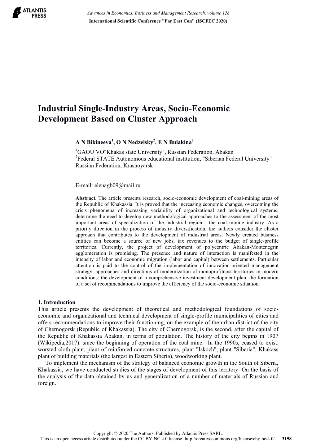 Industrial Single-Industry Areas, Socio-Economic Development Based on Cluster Approach