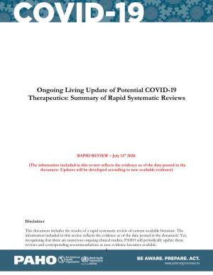Ongoing Living Update of Potential COVID-19 Therapeutics: Summary of Rapid Systematic Reviews
