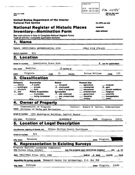 National Register of Historic Places Inventory-Nomination Form 1. Name . 2. Location 3. Classification 4. Owner of Pro~Ertv
