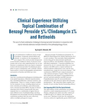 Clinical Experience Utilizing Topical Combination of Benzoyl Peroxide 5