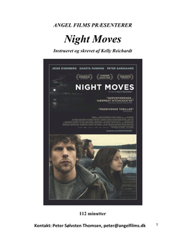 Night Moves Instrueret Og Skrevet Af Kelly Reichardt