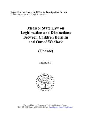 Mexico: State Law on Legitimation and Distinctions Between Children Born in and out of Wedlock