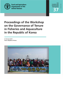 Proceedings of the Workshop on the Governance of Tenure in Fisheries and Aquaculture in the Republic of Korea