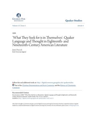 Quaker Language and Thought in Eighteenth- and Nineteenth-Century American Literature James Peacock Keele University, England