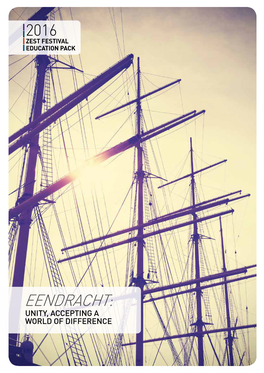 Eendracht: Unity, Accepting a World of Difference Contents
