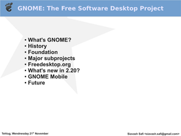 GNOME: the Free Software Desktop Project