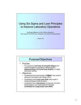 Using Six Sigma and Lean Principles to Improve Laboratory Operations