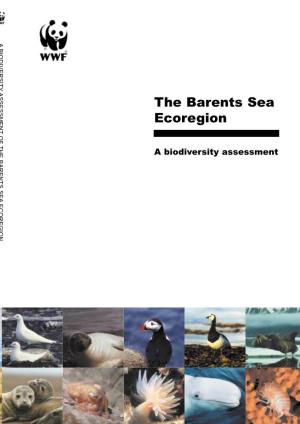 The Barents Sea Ecoregion a Biodiversity Assessment