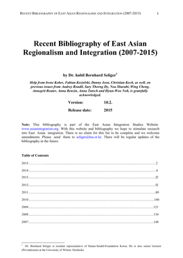 Recent Bibliography of East Asian Regionalism and Integration (2007-2015) 1