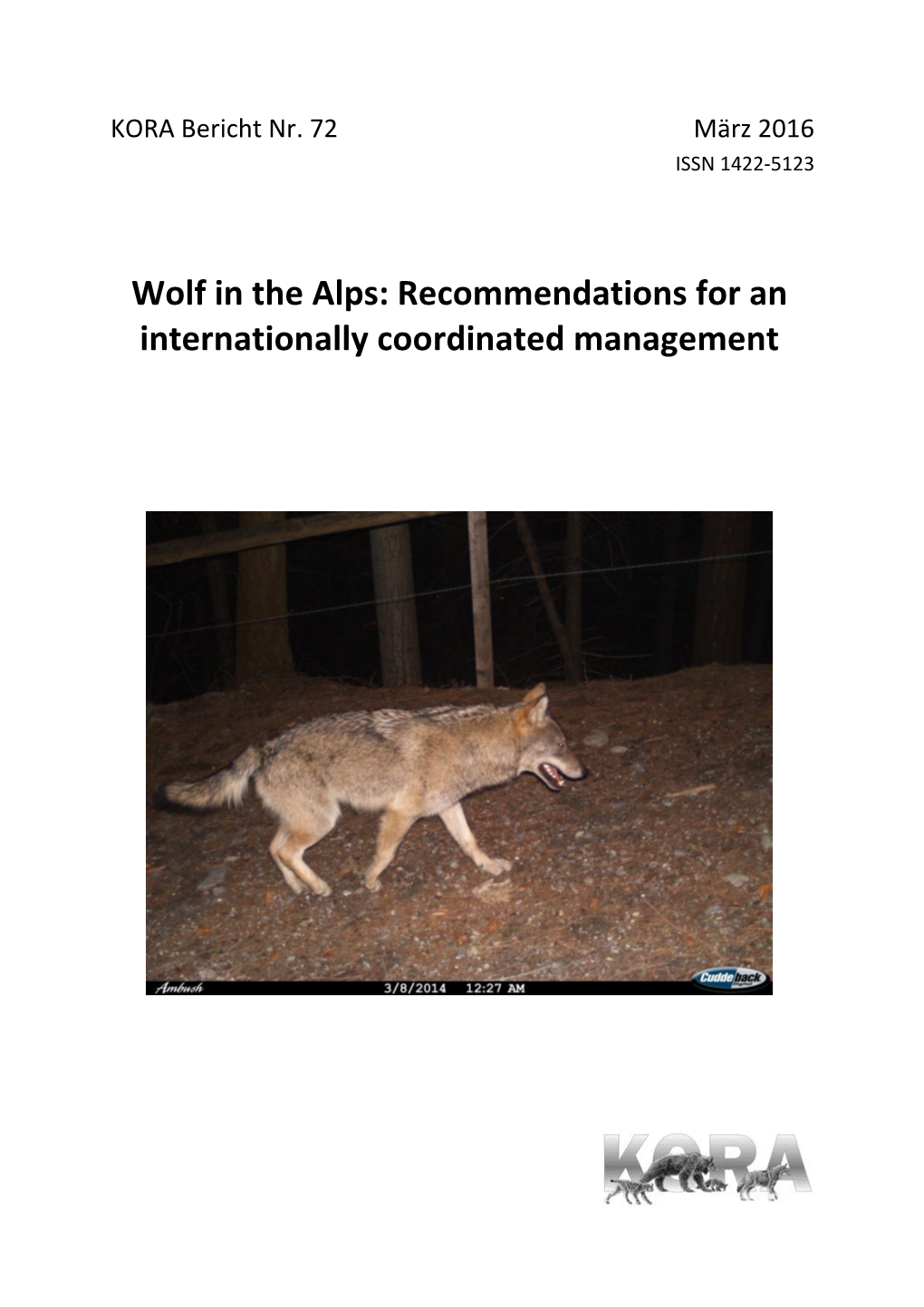 Wolf in the Alps: Recommendations for an Internationally Coordinated Management