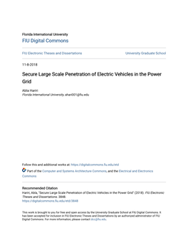 Secure Large Scale Penetration of Electric Vehicles in the Power Grid