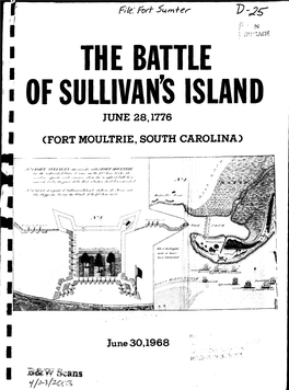 The Battle of Sullivan's Island and the Capture of Fort Moultrie
