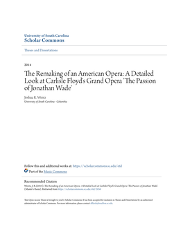The Remaking of an American Opera: a Detailed Look at Carlisle Floyd's Grand Opera 'The Ap Ssion of Jonathan Wade' Joshua R