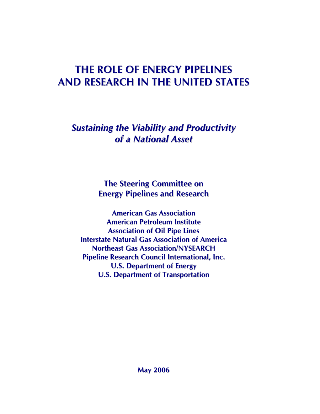 The Role of Energy Pipelines and Research in the United States