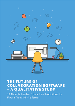 The Future of Collaboration Software – a Qualitative Study