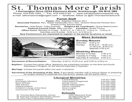 St. Thomas More Parish Accepting New Patients Temporarily Accepting New Patients Satisfaction Guaranteed 1200 Markham Road, Suite 121390 Progress Ave