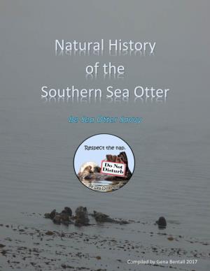 Natural History of the Southern Sea Otter