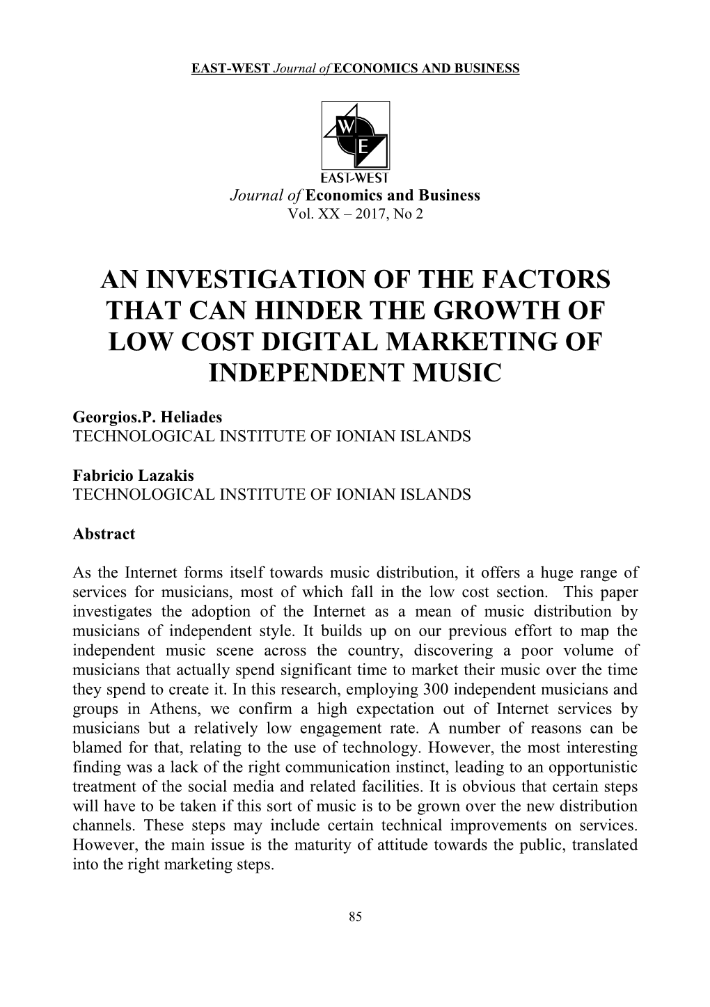 An Investigation of the Factors That Can Hinder the Growth of Low Cost Digital Marketing of Independent Music