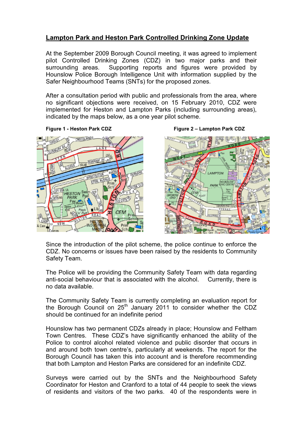 Lampton Park and Heston Park Controlled Drinking Zone Update