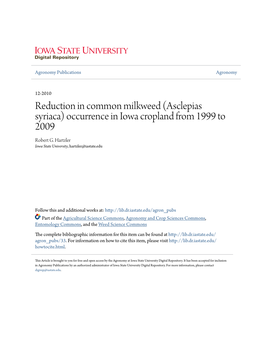 (Asclepias Syriaca) Occurrence in Iowa Cropland from 1999 to 2009 Robert G