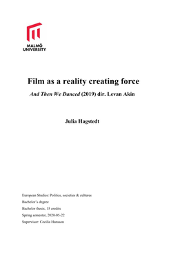 Film As a Reality Creating Force