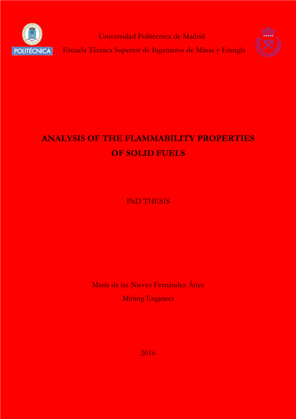 Analysis of the Flammability Properties of Solid Fuels