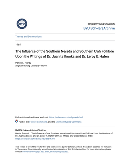The Influence of the Southern Nevada and Southern Utah Folklore Upon the Writings of Dr. Juanita Brooks and Dr. Leroy R. Hafen