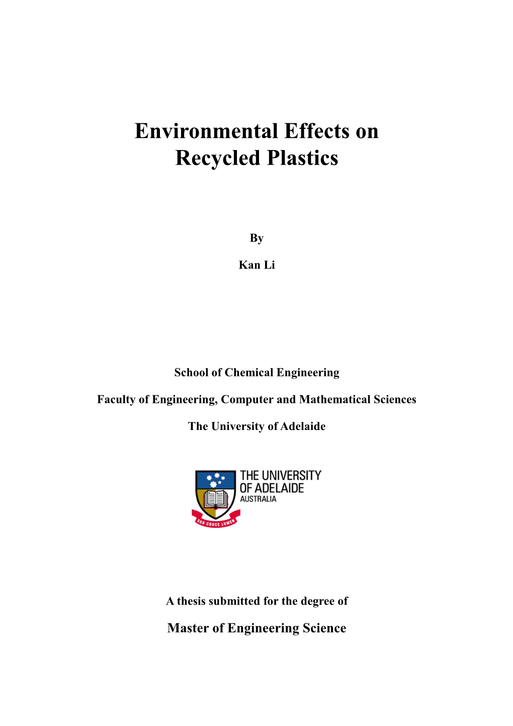 Environmental Effects on the Recycled Plastic Composites