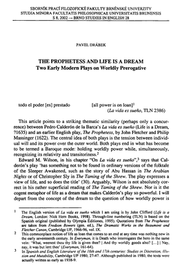 THE PROPHETESS and LIFE IS a DREAM Two Early Modern Plays on Worldly Prerogative
