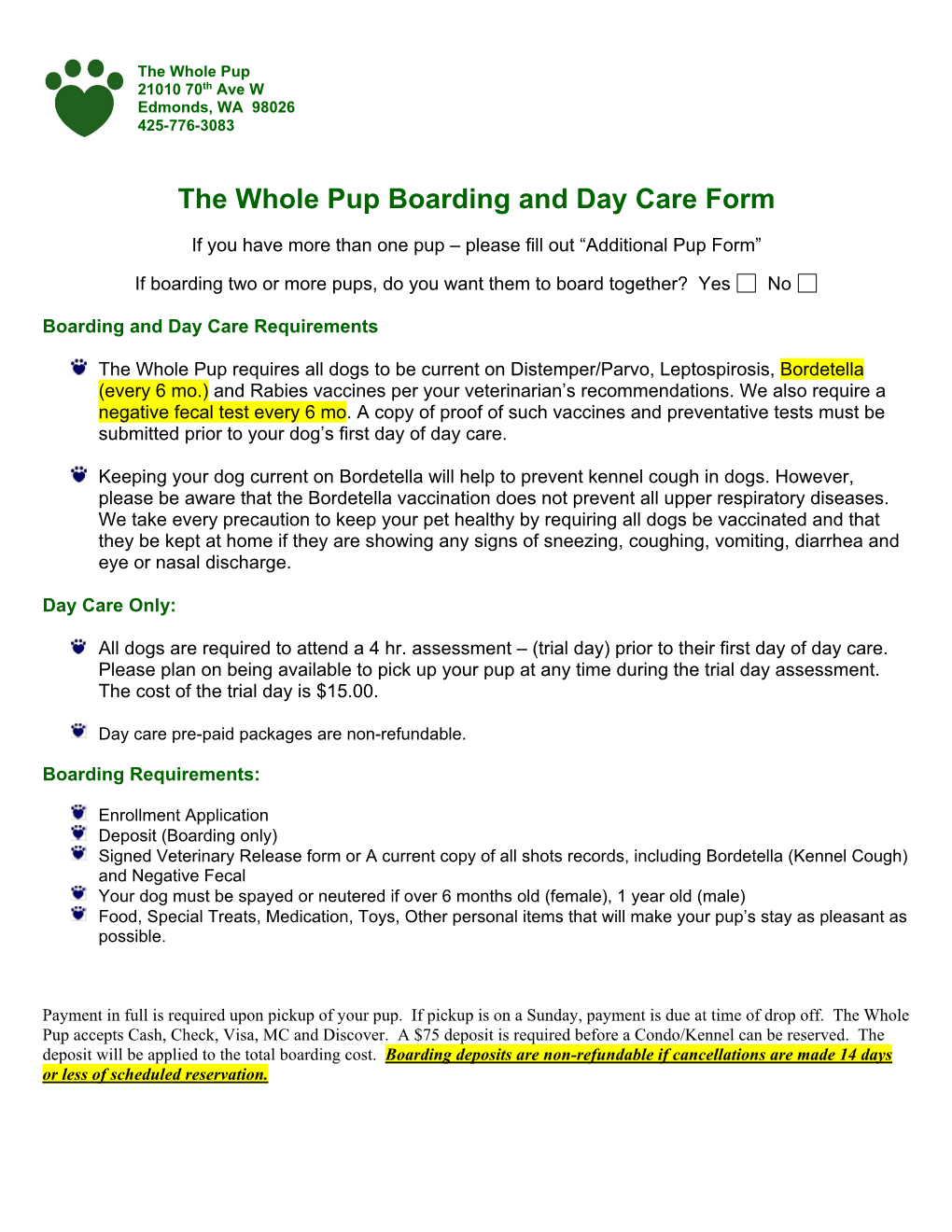 The Whole Pup Boarding and Day Care Form