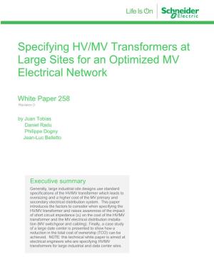 Specifying HV/MV Transformers at Large Sites for an Optimized MV Electrical Network