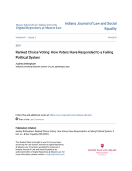 Ranked Choice Voting: How Voters Have Responded to a Failing Political System