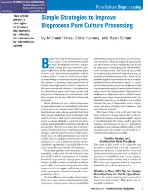 Simple Strategies to Improve Bioprocess Pure Culture Processing