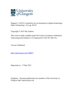 Huggett, J. (2015) a Manifesto for an Introspective Digital Archaeology