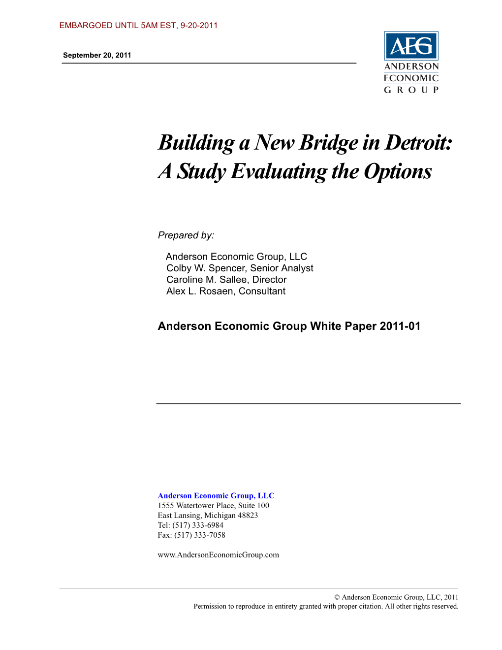 Building a New Bridge in Detroit: a Study Evaluating the Options