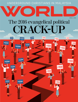 The 2016 Evangelical Political CRACK-UP