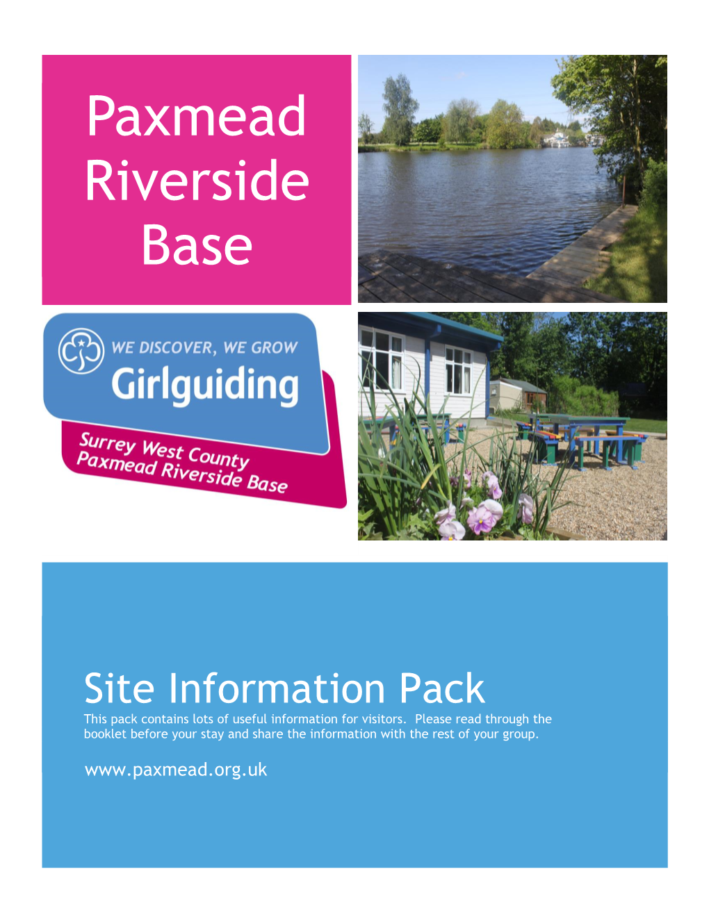 Site Information Pack This Pack Contains Lots of Useful Information for Visitors