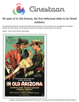 90 Years of in Old Arizona, the First Hollywood Talkie to Be Filmed Outdoors