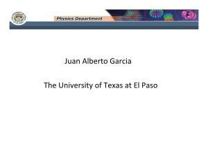 Juan Alberto Garcia the University of Texas at El Paso