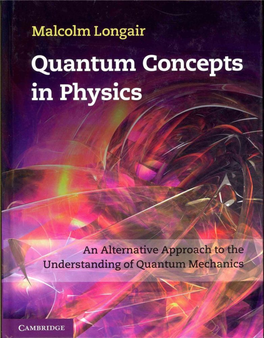 Quantum Mechanics and Merged Them Into a Coherent Theory, and Why the Mathematical Infrastructure of Quan- Tum Mechanics Has to Be As Complex As It Is